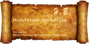 Hochfelder Borbála névjegykártya